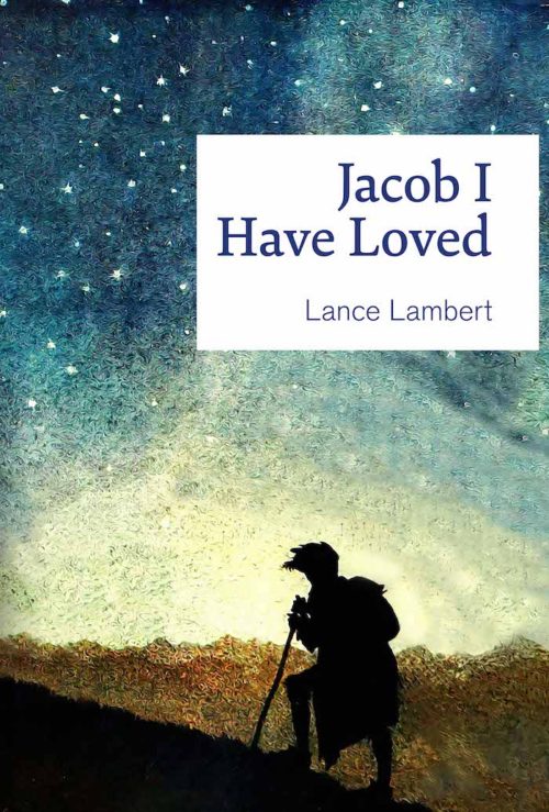 Jacob I Have Loved