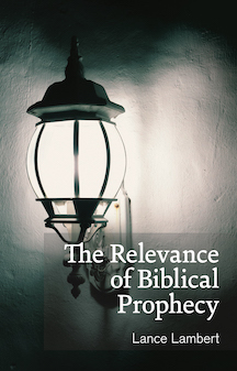 The Relevance of Biblical Prophecy