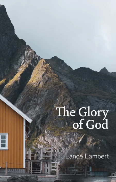 The Glory of God